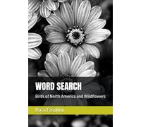 WORD SEARCH: Birds of North America and Wildflowers