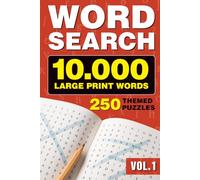 Word Search Book: 10,000 Large Print Words - 250 Themed Puzzles for Adults, Seniors, and Teens (Brain Boost Puzzles)