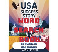Word Search Book about USA: Exercise your brain with Word Search Puzzle Book about success history of the United States - Large Print, for Adults