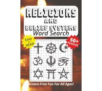 Word Search Book Featuring Religions And Belief Systems: Easy To Read Print, 50+ Puzzles, Screen-Free Fun For All Ages, 6 x 9 Inches, 161 Pages (Screen-Free Fun: Word Search Series)