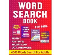Word Search Book For Adults: 4 In 1 Word search Book For Adults And Seniors | 4000 Words Search For Adults