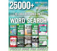 Word Search Book for Adults: 800 Puzzles with 25000+ Words (10-in-1 Collection): Fun & Challenging Word Find Puzzles with Answers - Improve Focus, Memory and Relax Your Mind