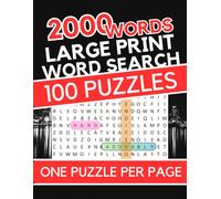 Word Search Book for Adults Large Print Edition with 100 Puzzles and 2000 Unique Assorted Words to Find