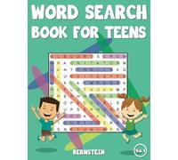 Word Search Book for Teens: 200 Word Search Puzzles for Ages 13-17 with Solutions - Large Print (Vol. 1)