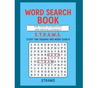 Word Search Book for Teens Technology and Digital Literacy: STRAWS Study Time Reading And Word Search