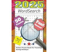 Word Search Book For Travel 2025: Puzzle Word Search For Adults, Teens And Seniors┃6x9 Inches┃110 Pages More Than 50 Puzzles┃Perfect For Long Journeys...