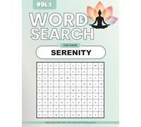 Word Search Book Fun Themes For All Ages: Serenity themed words to spark happiness and joy!