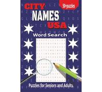 Word Search Book of USA City Names: Names of Cities across North America- Easy to read Print of Cities from East to West, North to South (6x9 inches, ... 110 pages) Ideal Gifts for Family and Friends