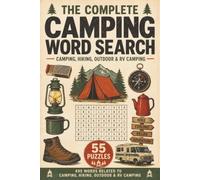 Word Search Camping Puzzle Book: Word Searches with Easy-to-Read Print About Camping, Hiking, Outdoor Adventures, RV Camping & More | 6 x 9 Inches | ... Hikers, RV Travelers, Vacations & Free Time