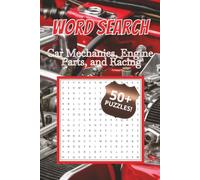 Word Search Car Mechanics, Engine Parts, and Racing: Word Searches With Easy to Read Print all about Cars for Curious Minds | 6x9 inches, 110 pages | ... Gift for Learning, Holiday, and Free Times