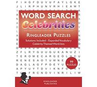 Word Search Celebrities: 99 Themed Wordsearches Celebrity Edition Find Famous People