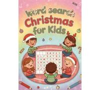Word search Christmas for Kids: Educational Holiday Word Search Book - Christmas Puzzles and Short Stories for Children Ages 6-12