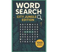 Word Search City Jungle Edition: 1000 words