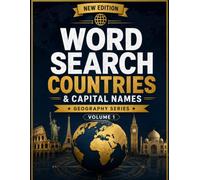 Word Search: Countries & Capital Names: Geography Series - Volume 1 | New Edition | Explore Countries, Capitals & the World Through Words