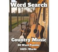 Word Search Country Music: 60 Word Puzzles 1625+ Words (Americana)