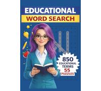 Word Search Educational Puzzle Book: Word Searches with Easy to Read Print About Education, Learning, Teaching | 6x9 inches. 110 pages | 50+ puzzle ... Perfect for Classrooms, Students, Learning