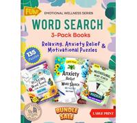 Word Search Emotional Wellness Series: 135 Puzzles For Adults | 3 books in 1 | Anxiety Relief, Relaxing and Motivational Word Search, Large Print (WELLNESS & FUN)