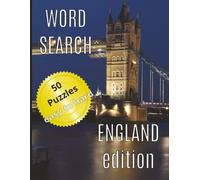 Word Search: England Edition, 8.5 x 11, Easy to Hard, England!
