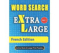 WORD SEARCH Extra Large - French Edition