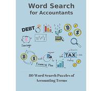 Word Search for Accountants: 80 Word Search Puzzles of Accounting Terms