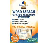 Word Search for Adults and Seniors - Pocket Size: 100 Themed Puzzles • 15×15 Grids • 3 Difficulty Levels • Solutions Included