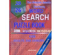 Word Search for Adults: The Ultimate Science & Discovery Large Print Puzzle Book with 3,200 Words: 160 Puzzles | 160 Topics | Dinosaurs & Prehistoric ... Universe & Cosmology, The Brain & Psychology