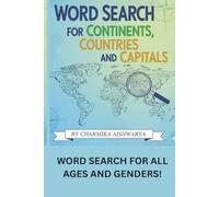 Word search for Continents, Countries and Capitals: Word search for all ages and genders!