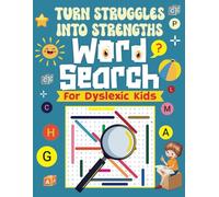 Word Search For Dyslexic Kids: Discovering Words, Embracing Abilities, A Dyslexic-friendly Adventure. Dyslexia Activity Book For Kids