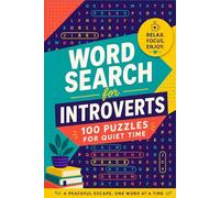 Word Search for Introverts: 100 Puzzles for Quiet Time