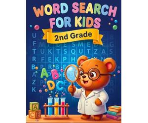 Word Search For Kids 2nd Grade: Easy Word Find & Spelling Puzzle Activity Book for Second Graders | Fun Brain Games for Vocabulary Building