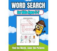 Word Search for Kids Ages 5-7: Easy Puzzles with Pictures - Find the Words, Color the Pictures, and Learn 400 Essential Words While Having Fun