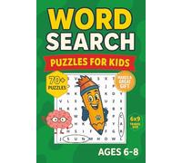 Word Search for Kids Ages 6-8: 70+ Fun and Educational Puzzles to Boost Vocabulary, Spelling, and Focus - Perfect for Travel and Screen-Free Learning!
