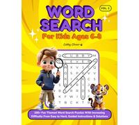 Word Search for Kids Ages 6-8: Over 100 Fun Themed Word Search Puzzles With Increasing Difficulty From Easy to Hard, Guided Instructions & Solutions (Cubby Clever Word Search Adventures (Ages 6-8))