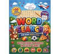 WORD SEARCH FOR KIDS AGES 6-8: With hidden words in every game and pictures to color | Fun, educational activities for learning through play.