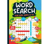 Word Search for Kids Ages 8-10: 100 Themed Puzzles • 5 Difficulty Levels • 1000 Words • Coloring Illustrations • Full Answer Key A Fun and Educational ... and Focus (Brain Activator Word Lab for Kids)