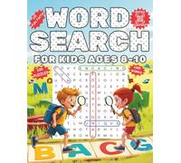 Word Search for Kids Ages 8-10: Activity Book with 100 Themed Puzzles and Educational Fun Facts for Boys and Girls