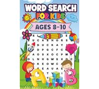 Word Search for Kids Ages 8-10: Kids Word Searches with Easy to Read Print About animals, holidays, nature and more | 6x9 inches, 127 pages | 100 ... Gift for Vacations, Holidays and Relaxation