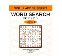 Word Search for Kids - Level 3: Challenging Word Searches with Diagonal Words for Ages 8-11 (Skill Ladder Series)