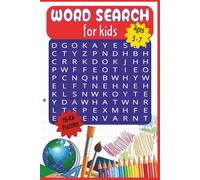 Word Search for Kids: Word search for kids ages 5-7: Sight Words Word Search Puzzles with solutions with Easy-to-Read Print|6x9 inches, 100 pages, 50 ... school parties, holidays, or relaxation