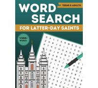 Word Search for Latter-day Saints: LDS Themed Word Puzzles for Teens and Adults, Ages 12+