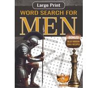 Word Search for Men: A Hilariously Manly Puzzle Book Featuring 101 Large Print Puzzles About Sports, Fishing, Whiskey, & Things Men Love | Great Gift ... | Solutions Included (Large Print Titles)