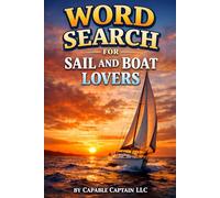 Word Search for Sail and Boat Lovers (Books for Sailors and Boat Lovers)