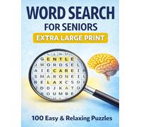 WORD SEARCH FOR SENIORS: 100 Easy & Relaxing Puzzles for Memory Support, Stress Relief & Gentle Brain Exercise Total 128 Pages Size 8.5 x 9 inch (SWEAR WORD SEARCH)