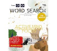 Word Search for Seniors: Extra Large Print Word Puzzles for Relaxation and an Active Mind About Animals (Word Find Books For Adults)