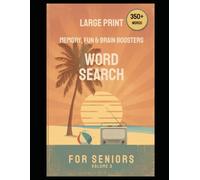 Word Search for Seniors: Memory, Fun & Brain Boosters