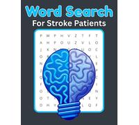 Word Search for Stroke Patients: Large Print Word Searches for Brain Training and Memory Help | 8.5x11 Inches | Designed to Support Healing and Cognitive Improvement.