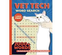 Word Search for Vet Techs: Large Print Word Search Puzzles, Vet Techs Gift, Veterinarian graduation gift, Vet Graduates, Vet Student Gift