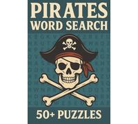 Word Search Fun | Pirates Edition: 50+ Puzzles to Enjoy Anytime, Anywhere