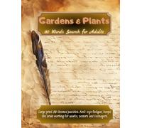 Word Search Gardens & Plants: Beautiful Design 80 Puzzles. Brain Game for Adults + Solutions