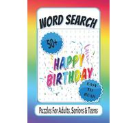 Word Search Happy Birthday: Word Search Happy Birthday Puzzel, 110 Pages, 6x9 inches | Giant Print Book for 50+ Easy to Read, Challenge Books for ... | Vocabulary and Happy Birthday Partys